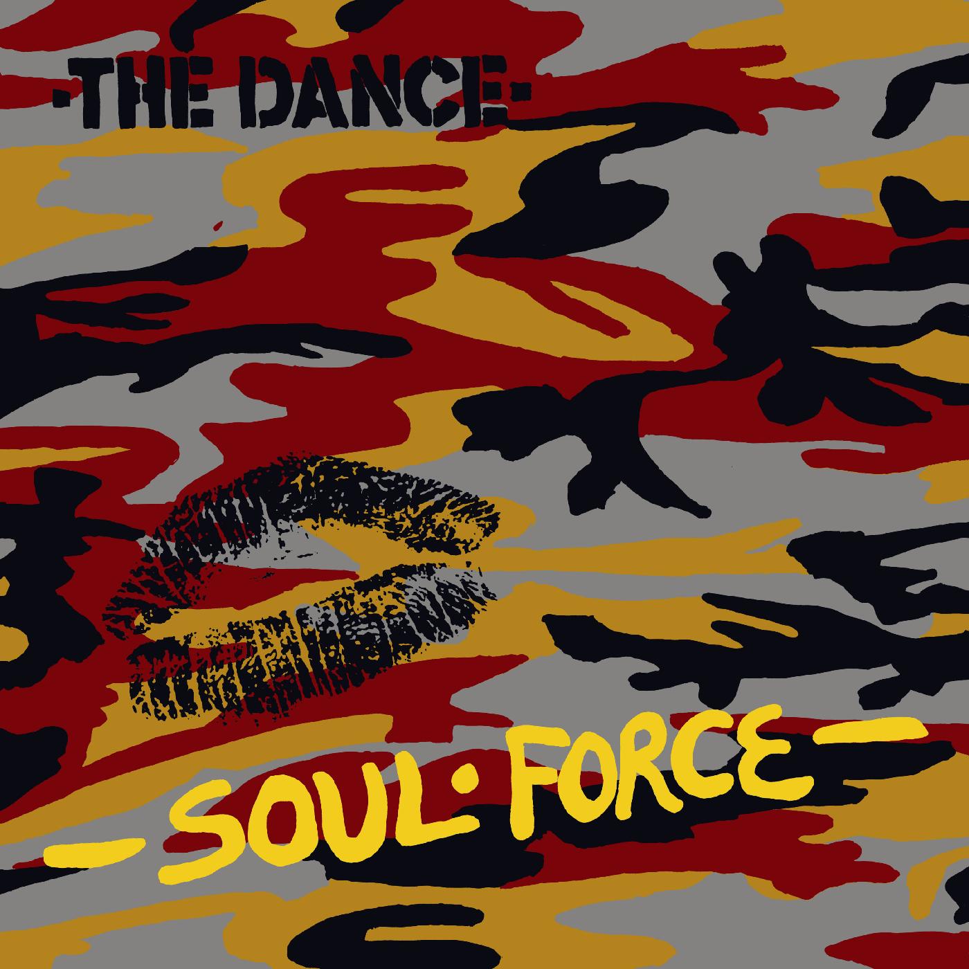 The Dance | Soul Force - CD