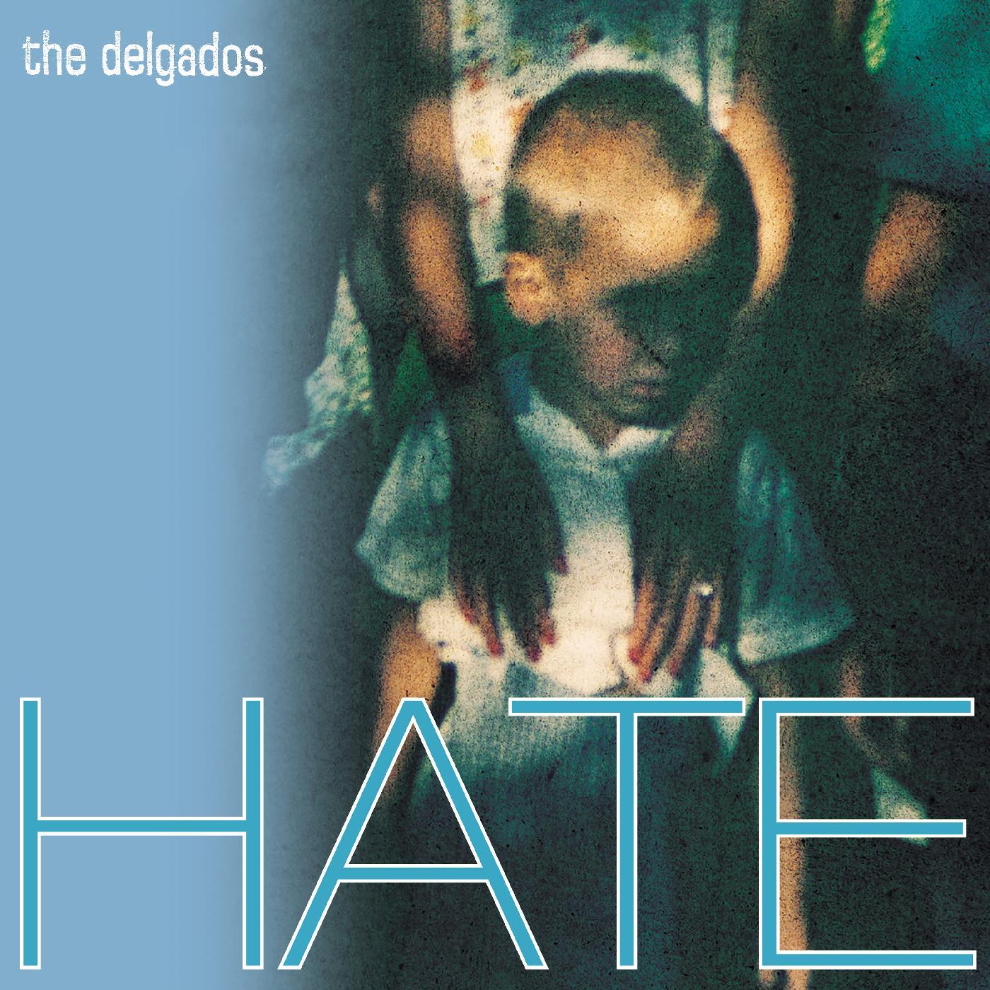The Delgados | Hate - CD