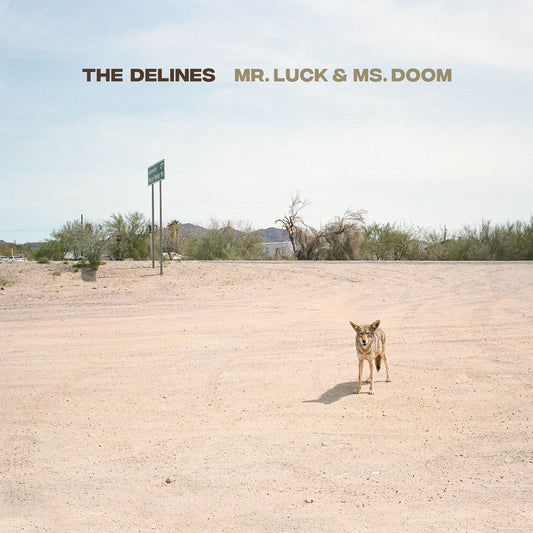 The Delines | Mr. Luck & Ms. Doom - CD
