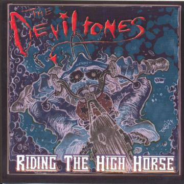 The Deviltones | Riding the High Horse - CD