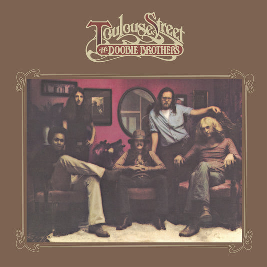 The Doobie Brothers | Toulouse Street (Limited Edition, Brick & Mortar Exclusive, Clear Colored Vinyl) - Vinyl