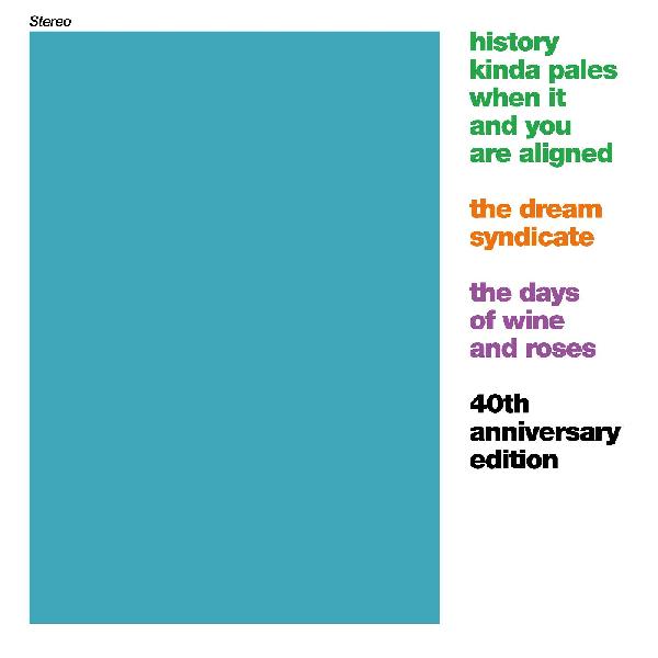 The Dream Syndicate | The Days of Wine and Roses (4CD Expanded Edition) - CD