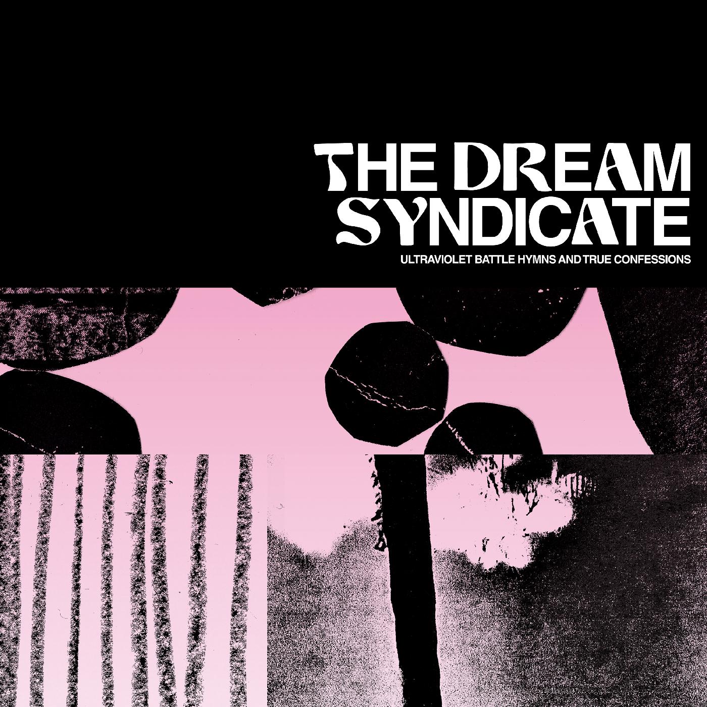 The Dream Syndicate | Ultraviolet Battle Hymns and True Confessions - CD