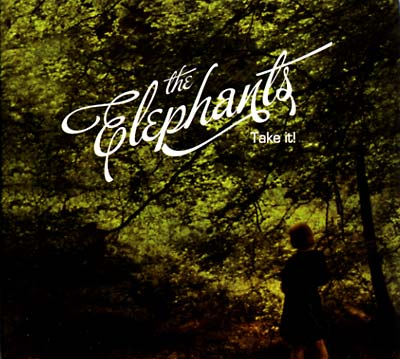 THE ELEPHANTS | Take It - CD