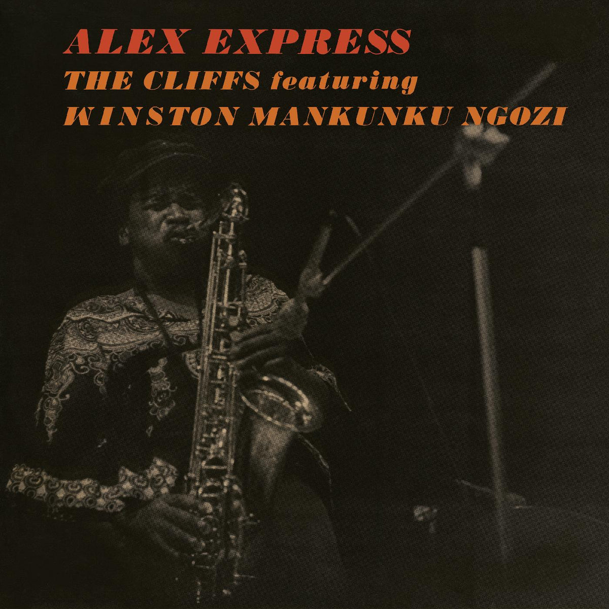 The featuring Mankunku Ngozi Cliffs | Alex Express - Vinyl