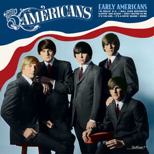 The Five Americans | Early Americans - Vinyl