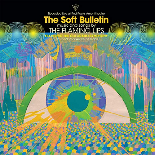 The Flaming Lips | The Soft Bulletin: Live at Red Rocks (feat. The Colorado Symphony & André de Riddler) - Vinyl