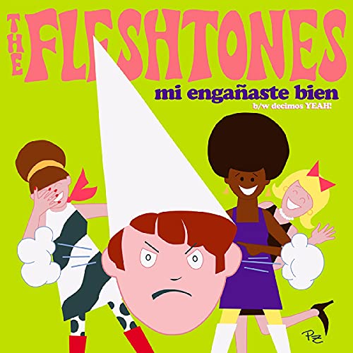 The Fleshtones | Mi Engańaste Bien / Decimos Yeah! (7" Single) - Vinyl