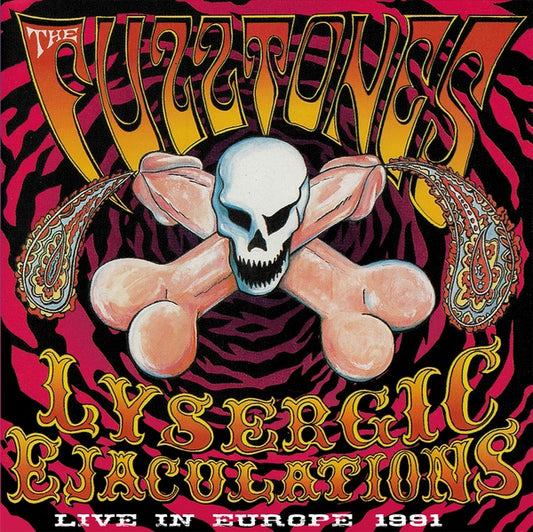THE FUZZTONES | Lysergic Ejaculations: Live in Europe 1991 - Vinyl