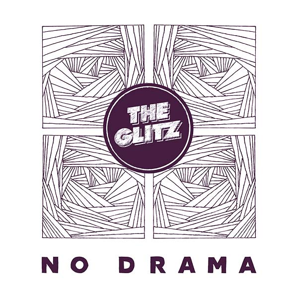 THE GLITZ | No Drama - CD