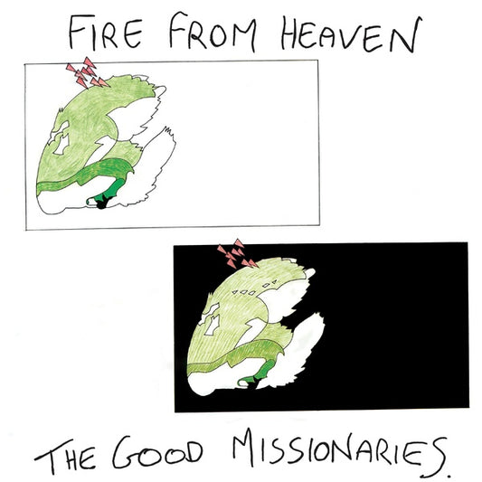 THE GOOD MISSIONARIES | Fire From Heaven - Vinyl