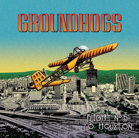 The Groundhogs | Flight N5 To Houston - Vinyl