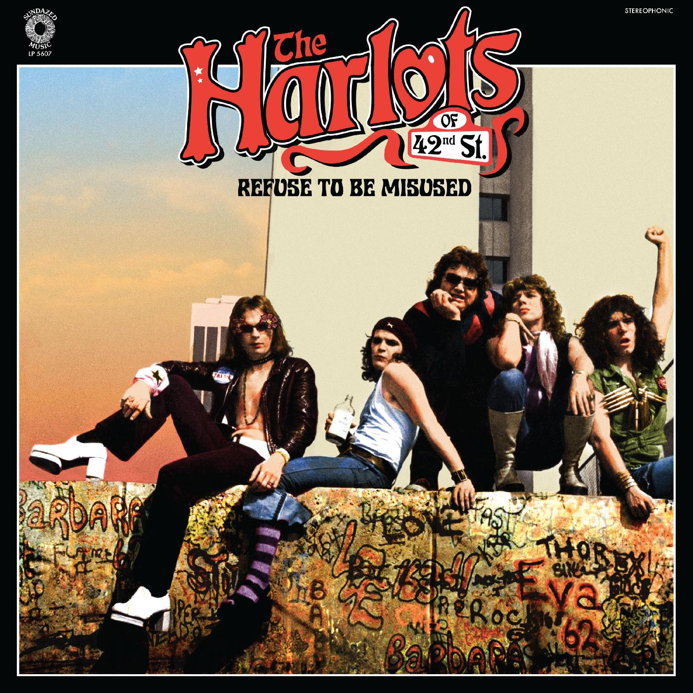 The Harlots Of 42nd Street | Refuse To Be Misused - CD