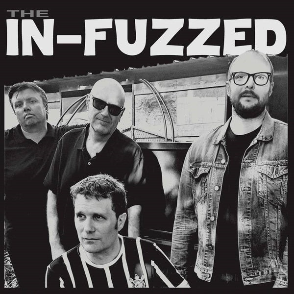 THE IN-FUZZED | The In-Fuzzed - Vinyl