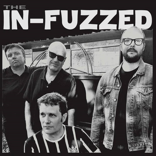 THE IN-FUZZED | The In-Fuzzed - Vinyl