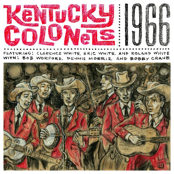 The Kentucky Colonels | 1966 - Vinyl