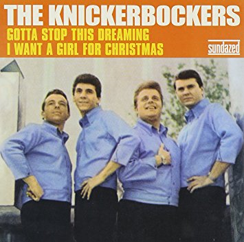 The Knickerbockers | Gotta Stop This Dreaming / I Want A Girl For Christmas - Vinyl