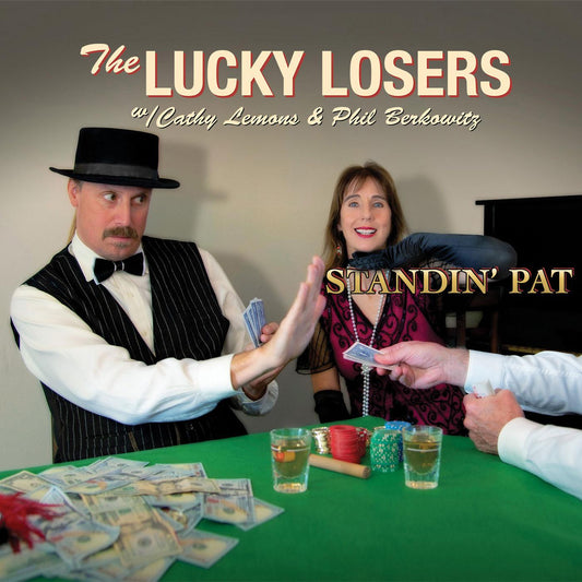 The Lucky Losers | Standin' Pat - CD
