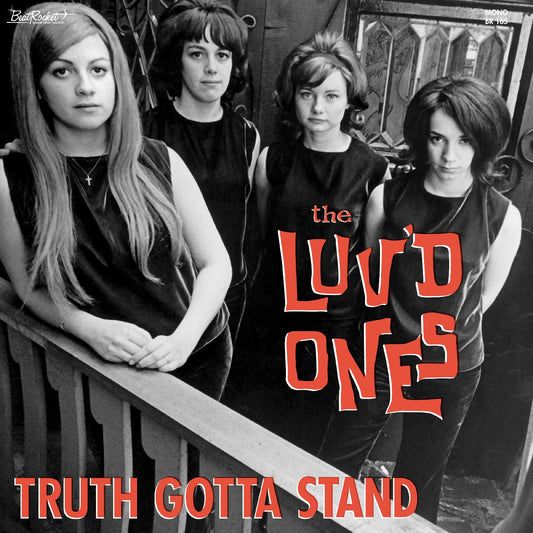 The Luv'd Ones | Truth Gotta Stand - CD
