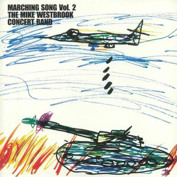 THE MIKE WESTBROOK CONCERT BAND | Marching Song Vol. 2 - Vinyl