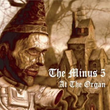 The Minus 5 | At The Organ EP - CD
