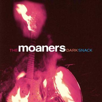 The Moaners | Dark Snack - Vinyl