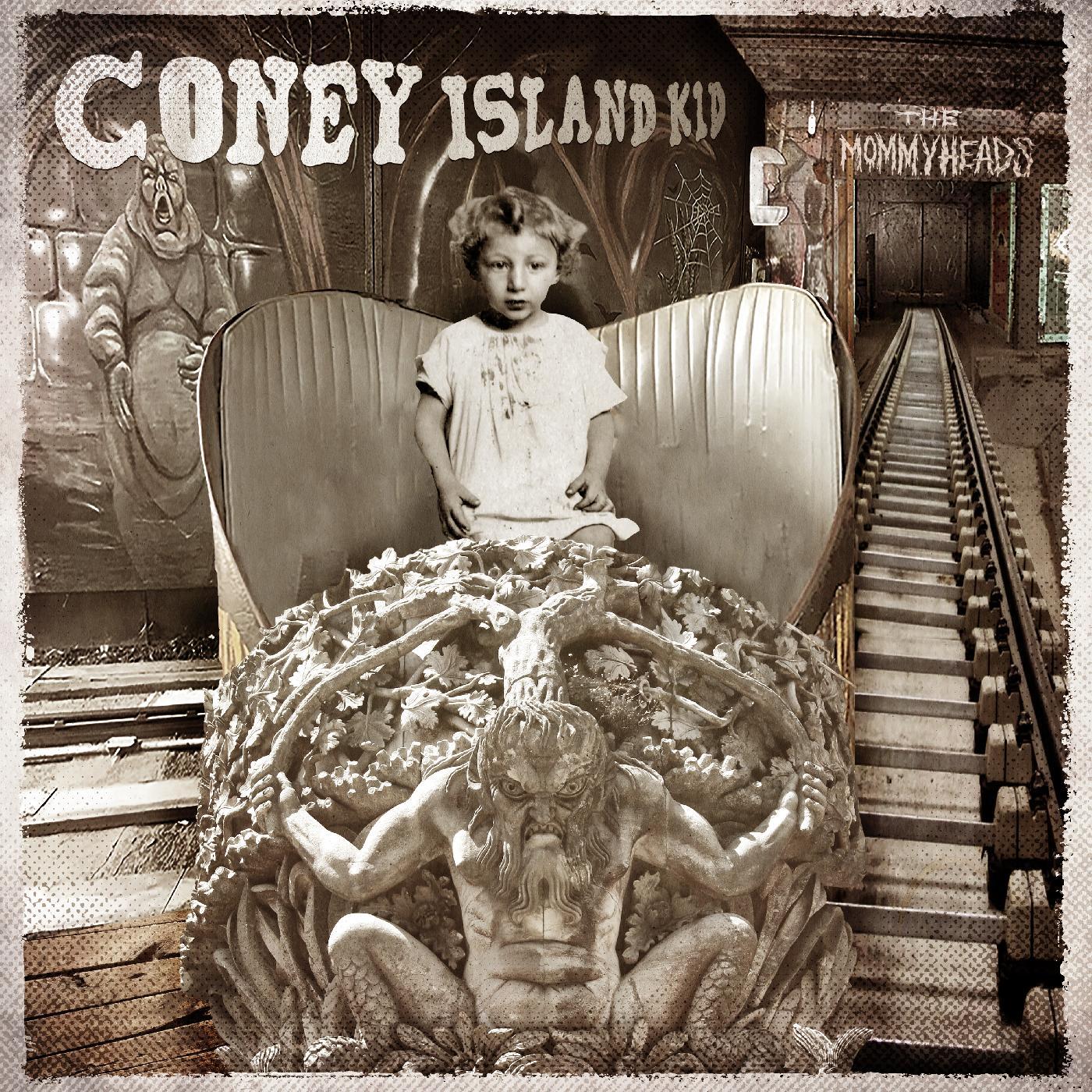 The Mommyheads | Coney Island Kid - Vinyl