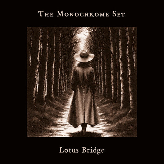 THE MONOCHROME SET | Lotus Bridge [LP] - Vinyl