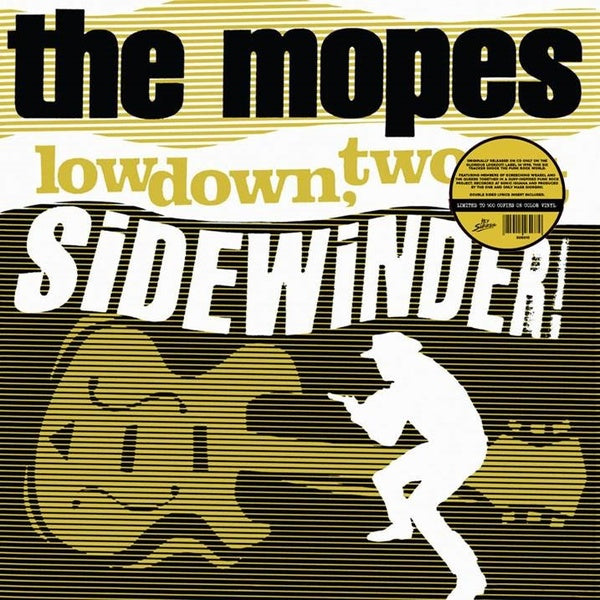 THE MOPES | Lowdown, Two-Bit Sidewinder! - Vinyl