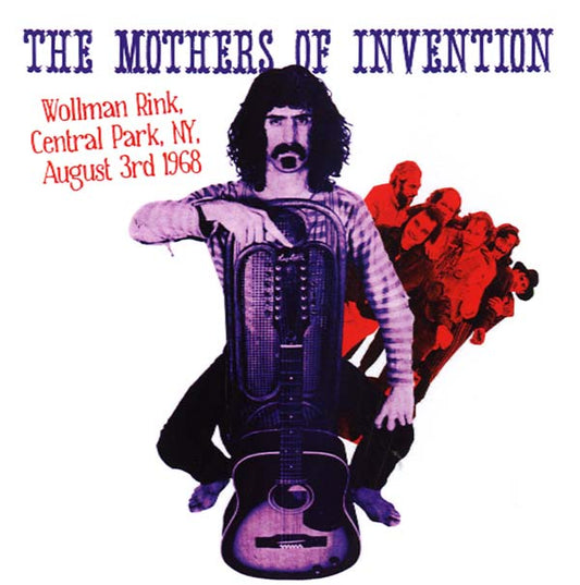 The Mothers Of Invention | Wollman Rink, Central Park, NY, August 3rd 1968 - CD