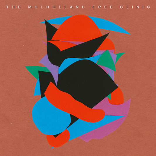THE MULHOLLAND FREE CLINIC | The Mulholland Free Clinic - Vinyl