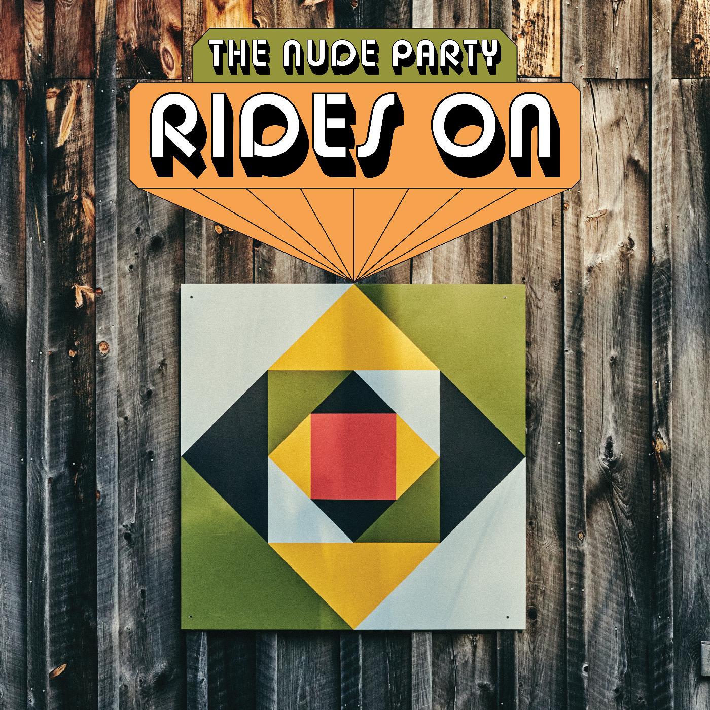The Nude Party | Rides On - Vinyl