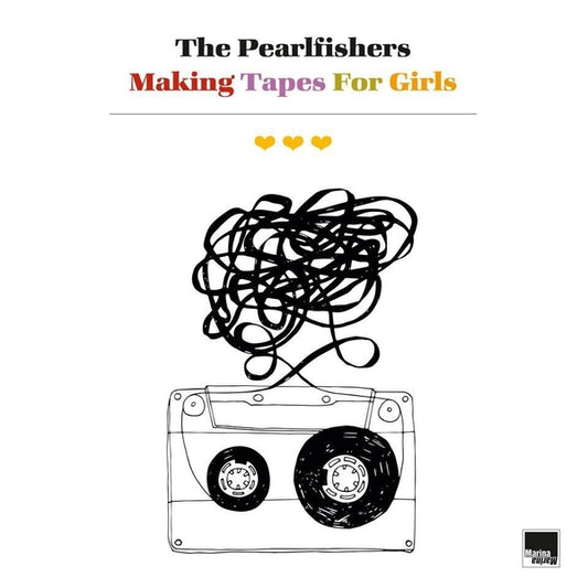 THE PEARLFISHERS | Making Tapes For Girls - CD
