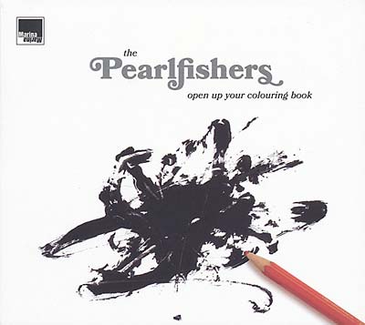 THE PEARLFISHERS | Open Up Your Colouring Book - CD