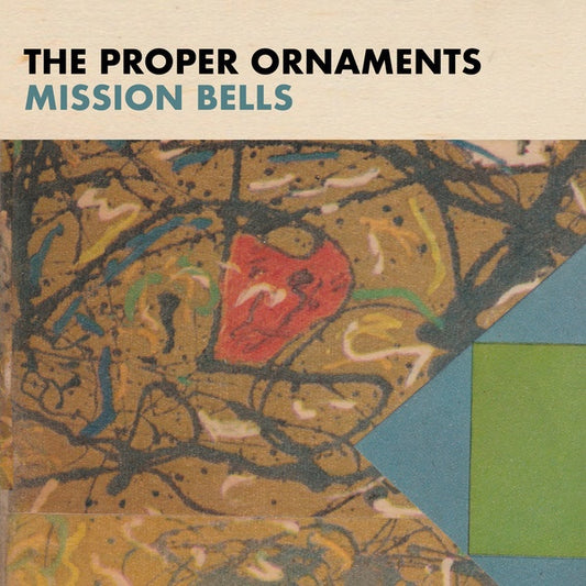 The Proper Ornaments | Mission Bells - CD