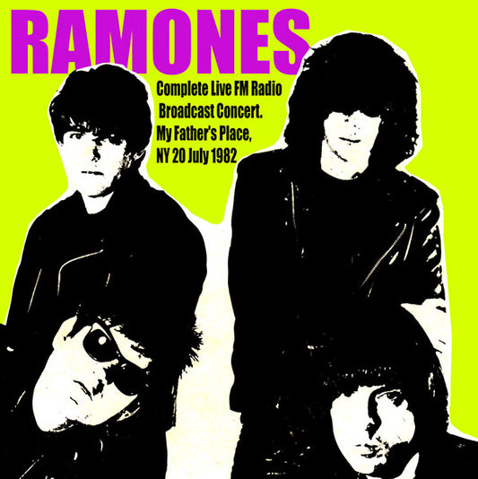 The Ramones | My Father's Place, NY, 20 July 1982 - CD