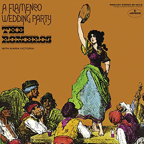 The Romeros/Maria Victoria | A Flamenco Wedding Party (Mercury Living Presence Series) [Half-Speed LP] - Vinyl
