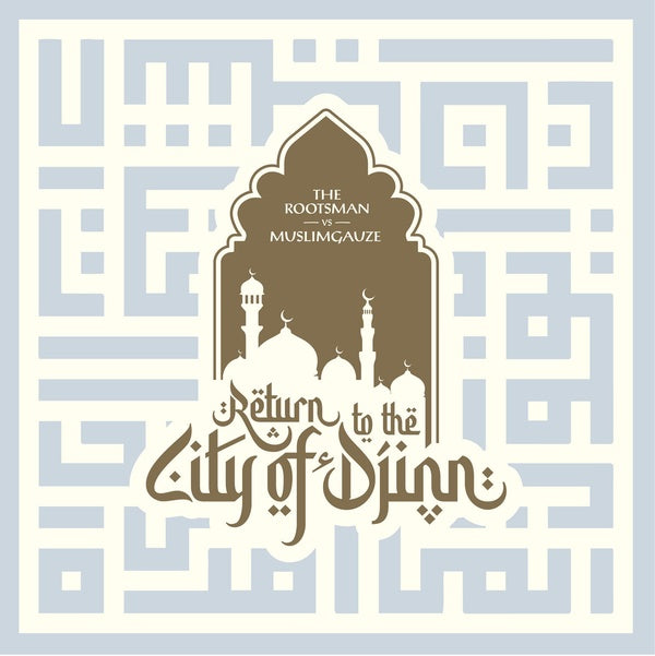 THE ROOTSMAN VS MUSLIMGAUZE | Return to the City of Djinn - Vinyl