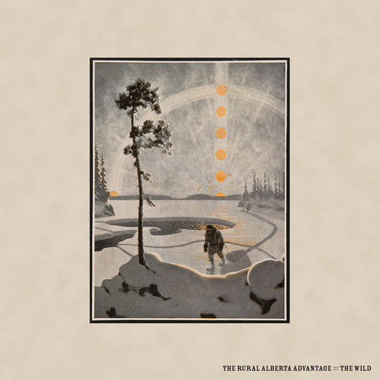 The Rural Alberta Advantage | The Wild - Vinyl