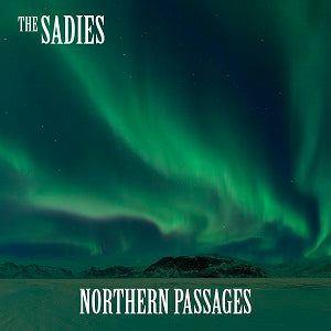The Sadies | Northern Passages - CD