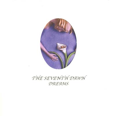 THE SEVENTH DAWN | Dreams - CD