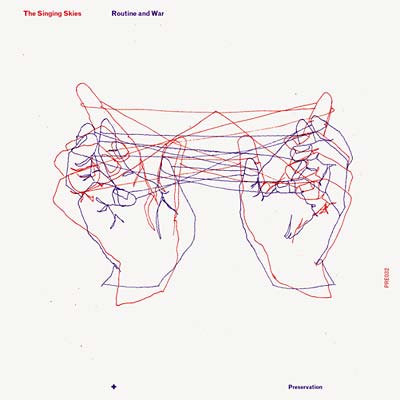 THE SINGING SKIES | Routine And War - CD