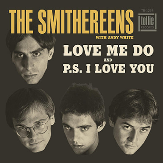 The Smithereens | Love Me Do / P.S. I Love You - Vinyl