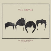 The Smiths | Live at Rockpalast: Markthalle, Hamburg May 4th, 1984 [Import] - Vinyl
