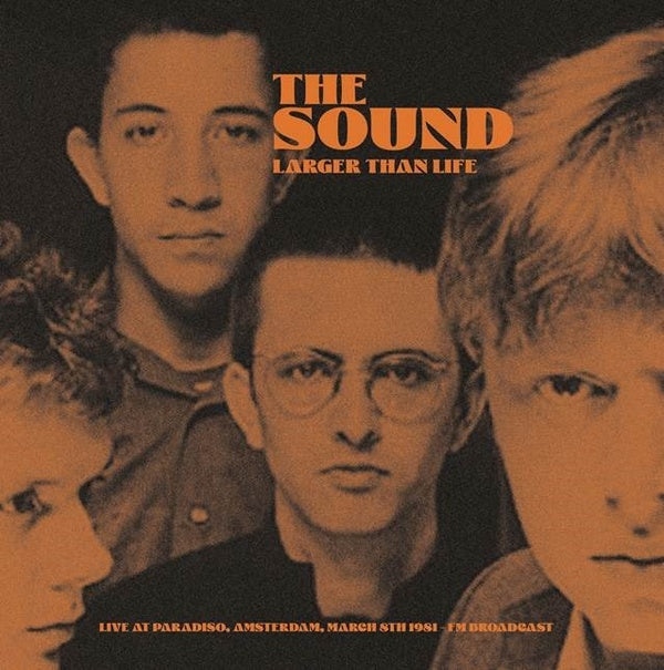 The Sound | Larger Than Life: Live At Paradiso, Amsterdam, March 8th 1981 -- FM Broadcast (Yellow Vinyl) - Vinyl