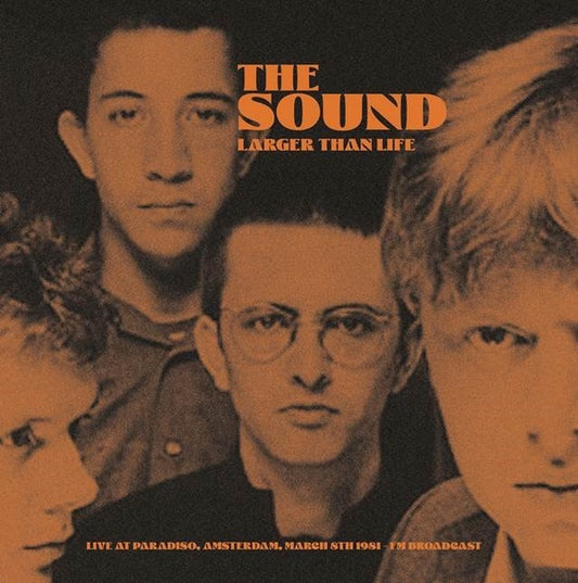 The Sound | Larger Than Life: Live At Paradiso, Amsterdam, March 8th 1981 -- FM Broadcast (Yellow Vinyl) - Vinyl