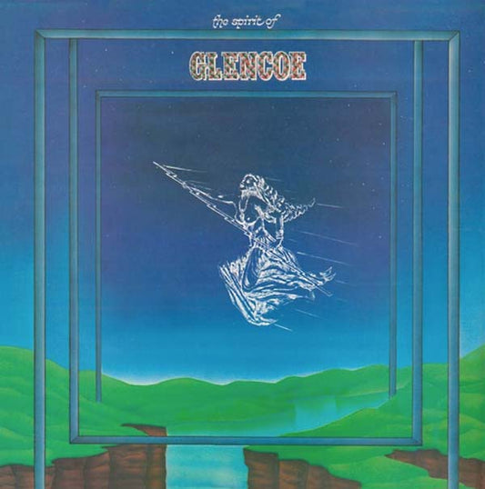 THE SPIRIT OF GLENCOE | The Spirit of Glencoe - CD