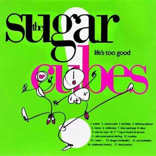 The Sugarcubes | Life's Too Good - Vinyl