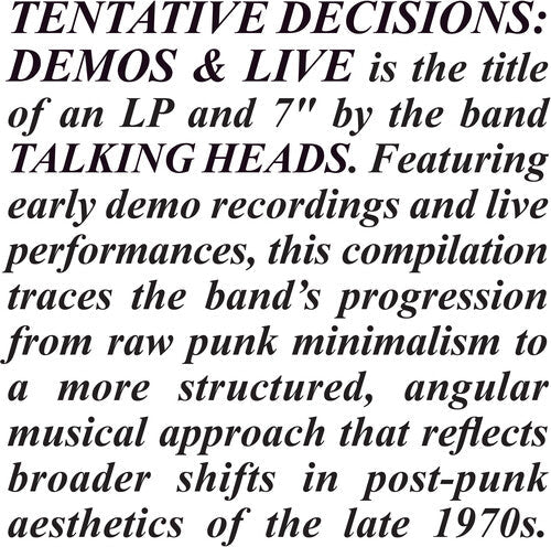 The Talking Heads | Tentative Decisions: Demos & Live (With Bonus 7") - Vinyl