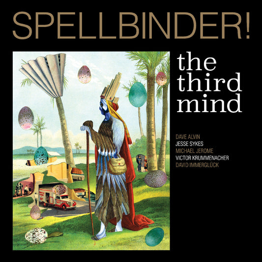 The Third Mind | Spellbinder! - CD